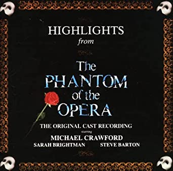 The Phantom of the Opera — Highlights CD Cover — Original London Cast