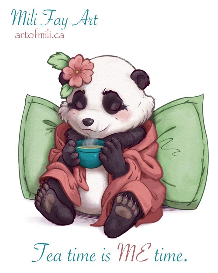 Lily Panda: Tea Time is ME time.