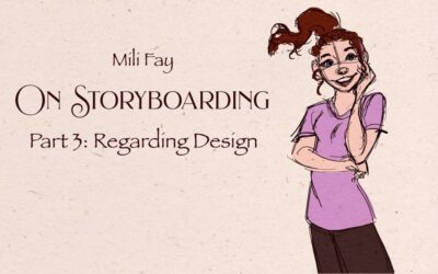On Storyboarding — Part 3: Regarding Design